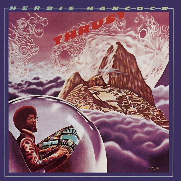 Herbie Hancock - Thrust (1974) [FLAC]