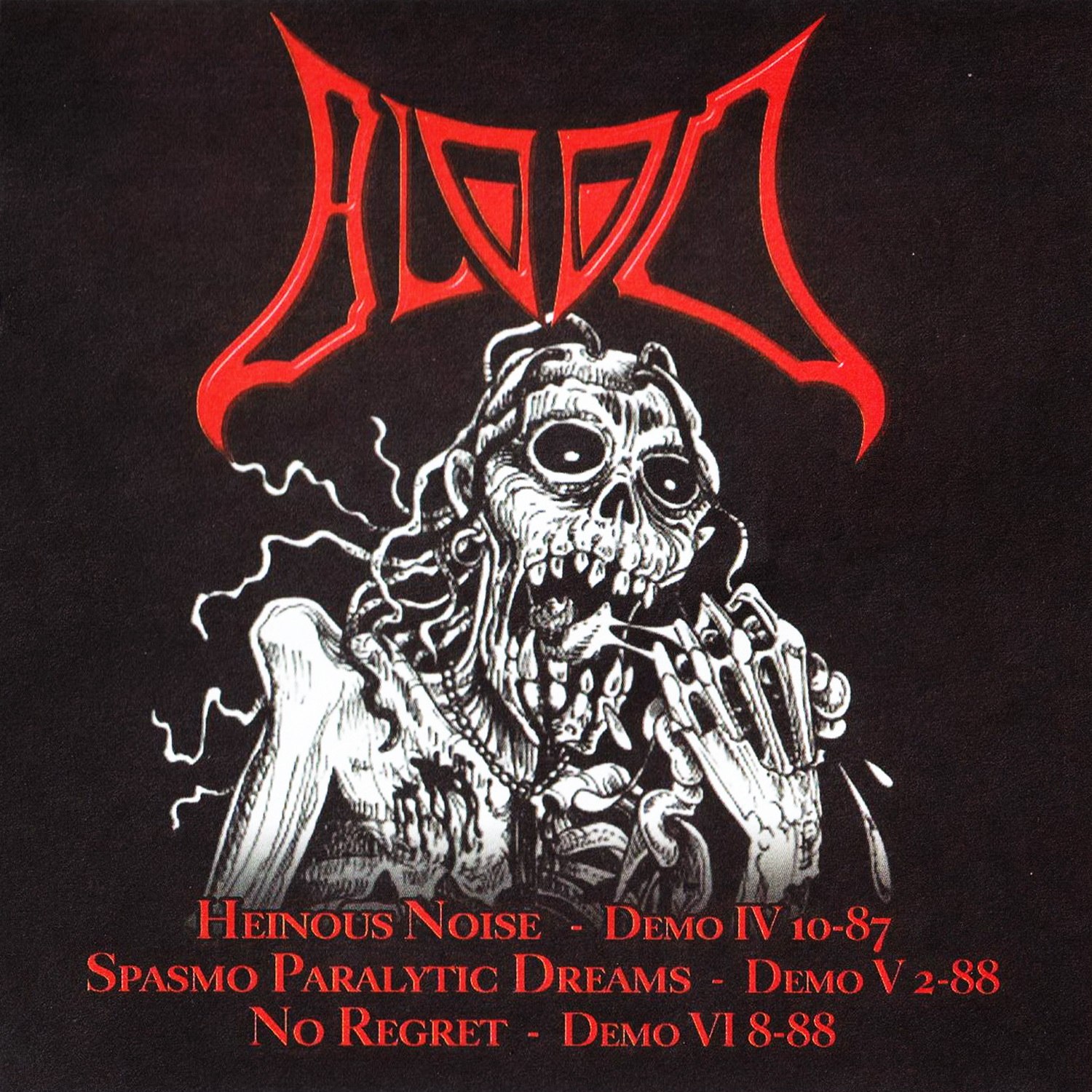 Blood - Heinous Noise - Demo IV 10-87⁄Spasmo Paralytic Dreams - Demo V 2-88⁄No Regret - Demo VI 8-88 [compilation] (2023) Grindcore⁄Death Metal (D)