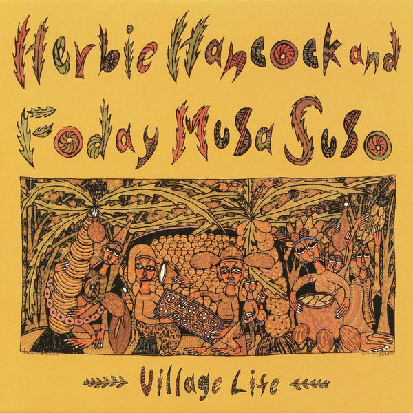 Herbie Hancock - Village Life (1985) [FLAC]