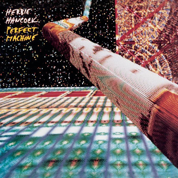 Herbie Hancock - Perfect Machine (1988) [FLAC]