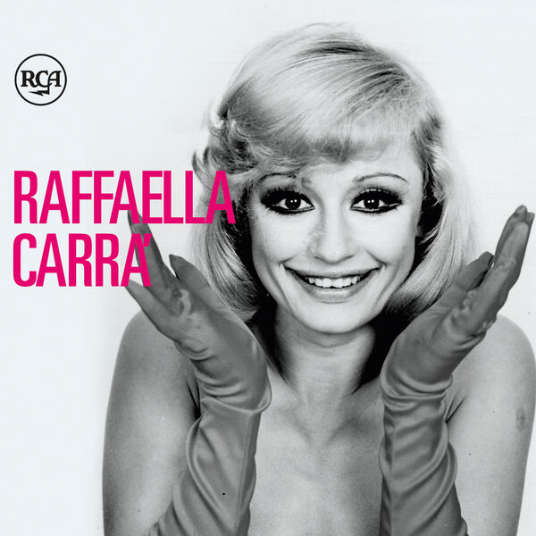 Raffaella Carrà - Raffaella Carrà (2017) [FLAC]