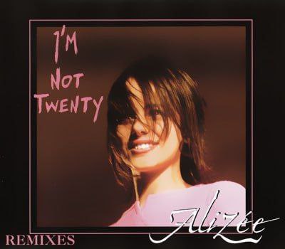Alizée - I'm Not Twenty Remixes (2003) [FLAC]