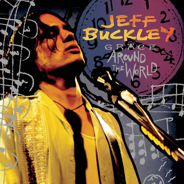 Jeff Buckley - Grace Around The World (2009) [FLAC]