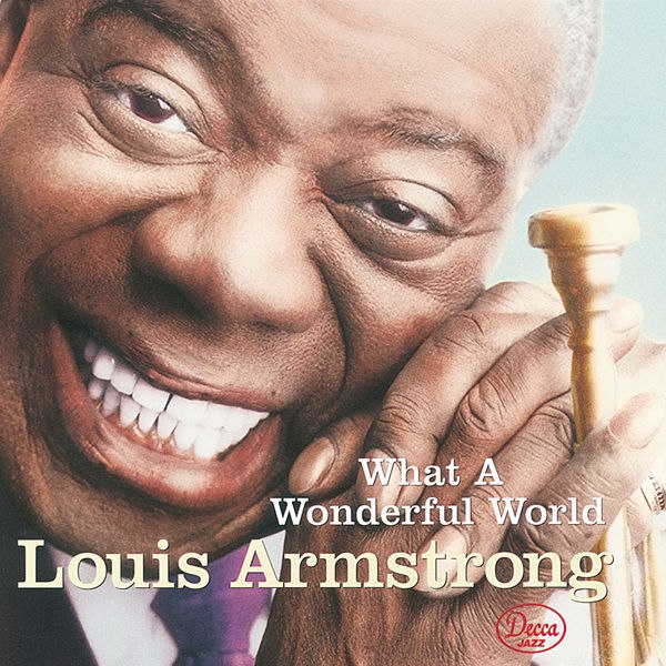 Louis Armstrong - What A Wonderful World (1958) [FLAC]