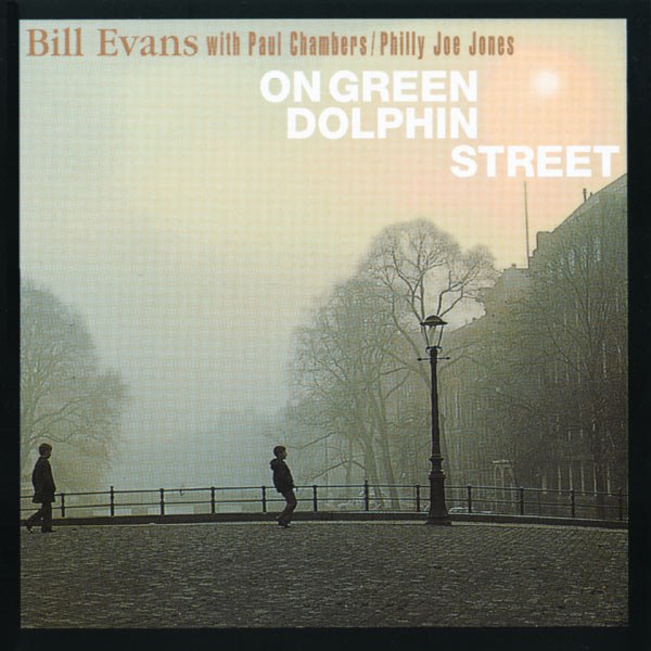 Bill Evans - On Green Dolphin Street (1959) [FLAC]