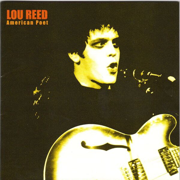 Lou Reed - American Poet. Live in New York (1972) [FLAC]
