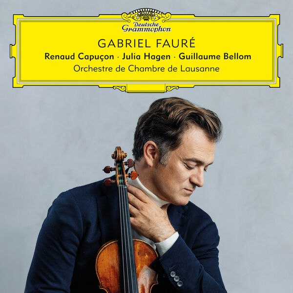 Orchestre De Chambre De Lausanne, Renaud Capucon - Gabriel Fauré (2024) [FLAC]