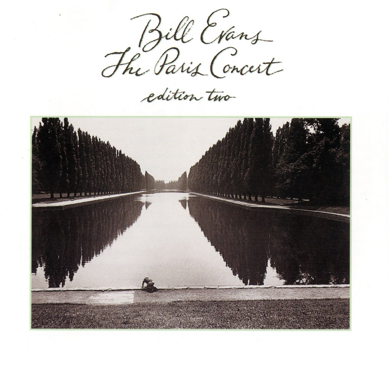 Bill Evans - The Paris Concert: Edition Two (1979) [FLAC]