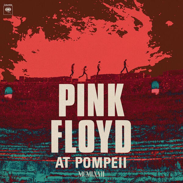 Pink Floyd - Pink Floyd at Pompeii - MCMLXXII (2025 Mix) [FLAC]