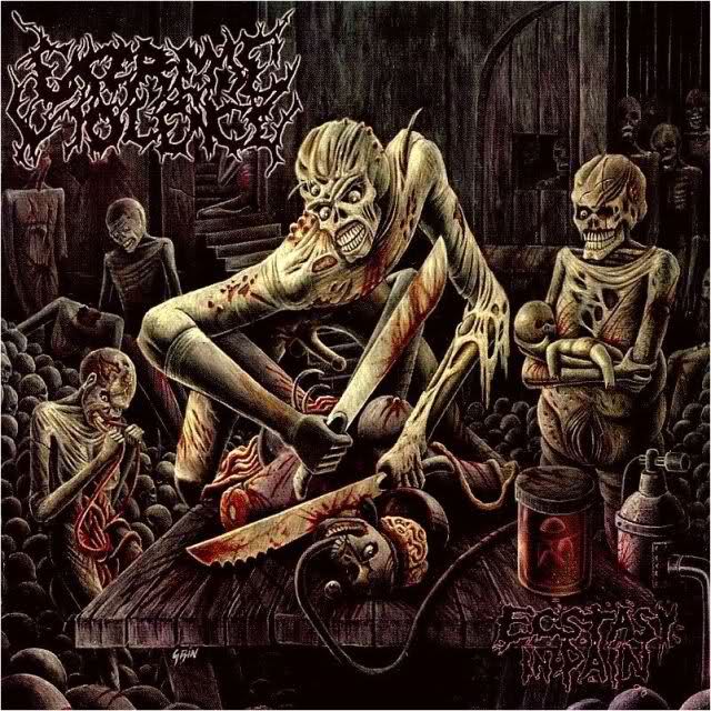 Extreme Violence -  Ecstasy In Pain (2005) Death Metal