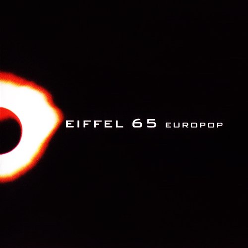Eiffel 65 - Europop (1999) [FLAC]