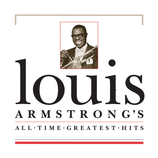 Louis Armstrong - All Time Greatest Hits (1994) [FLAC]