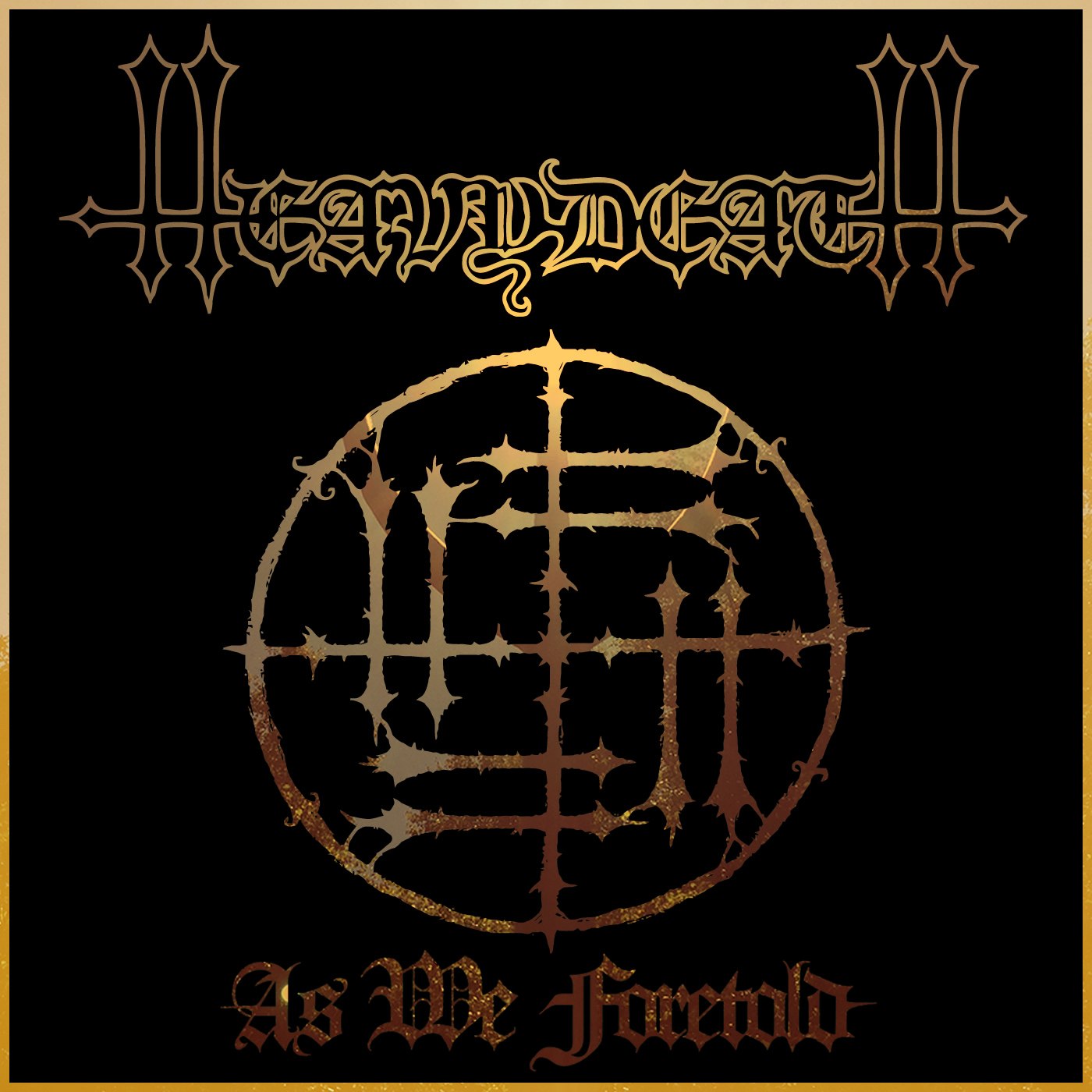 Heavydeath - As We Foretold [single] (2016) Doom⁄Death Metal (D11)