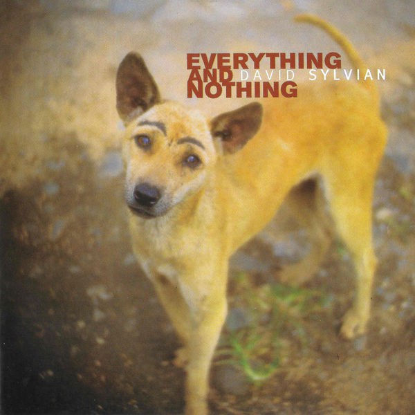 David Sylvian - Everything & Nothing (2000) [FLAC]