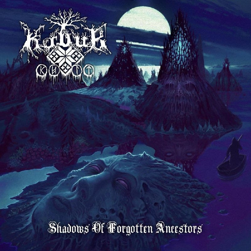 Kadub Kult - Shadows Of Forgotten Ancestors (2020) Black Metal