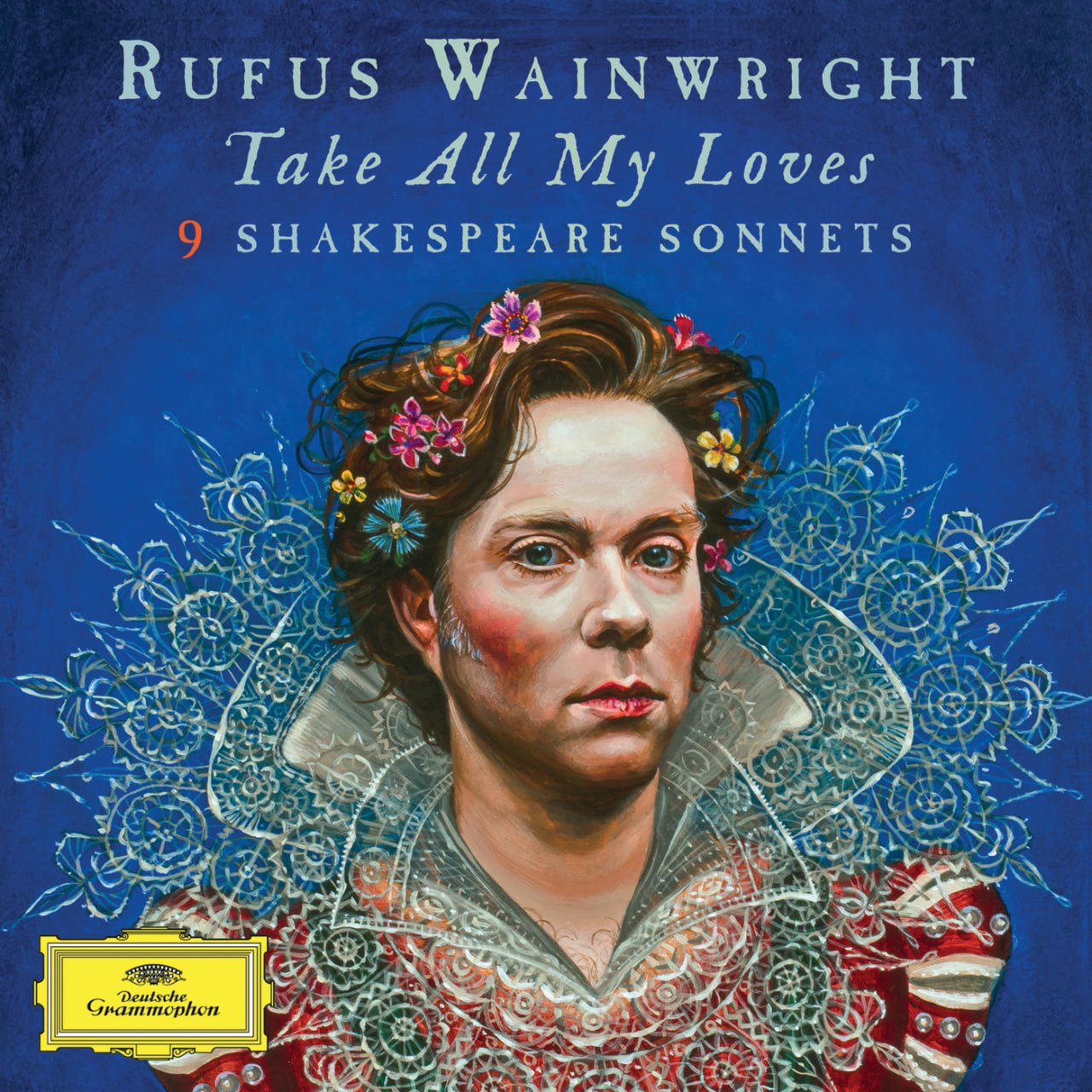 Rufus Wainwright - Take All My Loves: 9 Shakespeare Sonnets (2016) [FLAC]