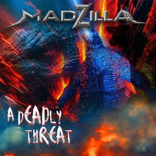 Madzilla LV - A Deadly Threat (2024) Melodic Thrash Metal