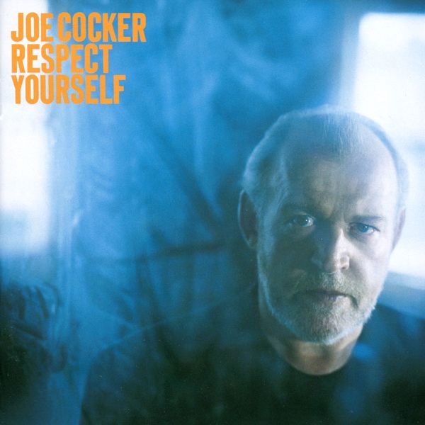 Joe Cocker - Respect Yourself (2002) [FLAC]
