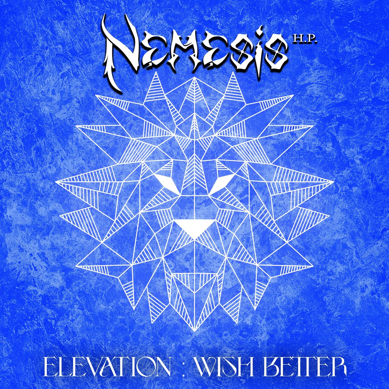 Nemesis H.P. - Elevation - Wish Better [ep] (2024) Heavy Metal