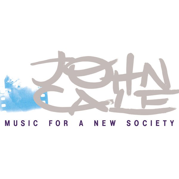 John Cale - Music for a New Society (1982) [FLAC]
