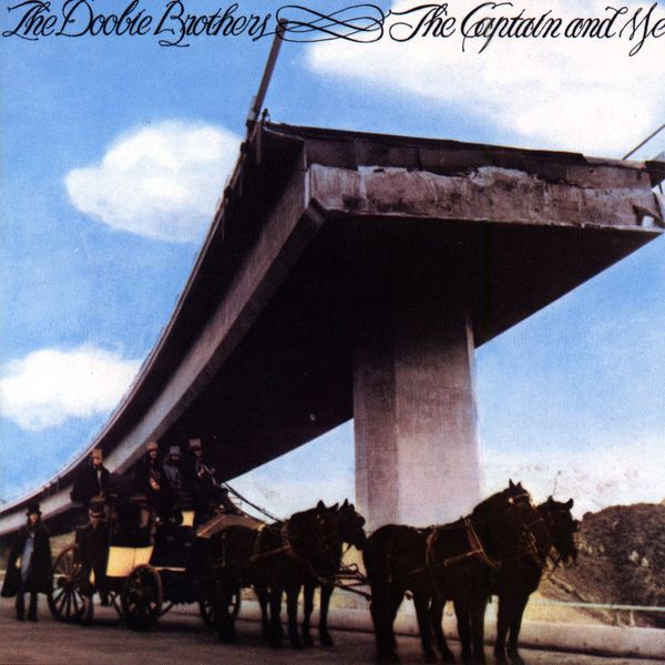 The Doobie Brothers - The Captain and Me (1973) [FLAC]