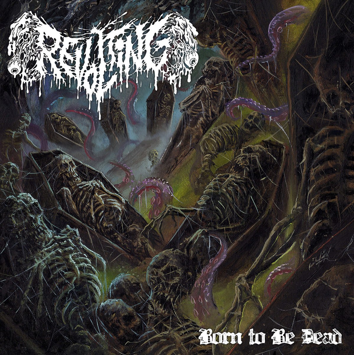 Revolting - Born To Be Dead (2022) Old School Death Metal (D)
