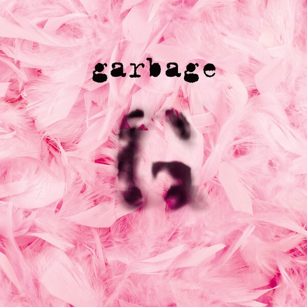 Garbage - Garbage. 20th Anniversary Super Deluxe Edition (1995) [FLAC]