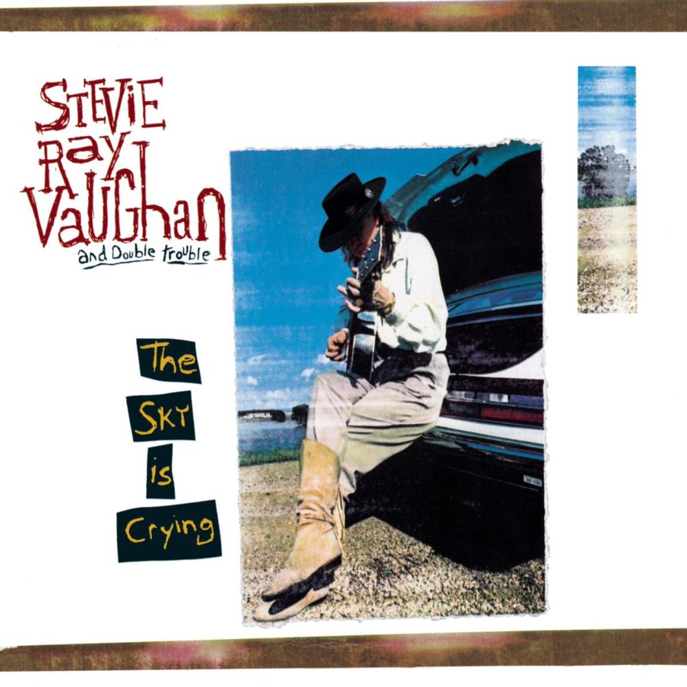 Stevie Ray Vaughan & Double Trouble - The Sky Is Crying (1991) [FLAC]