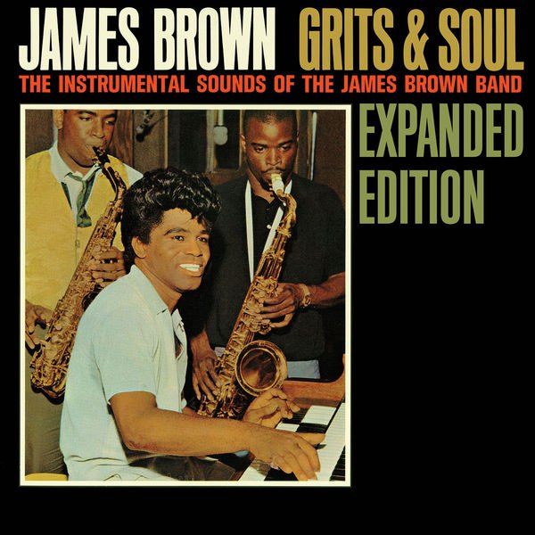 James Brown - Grits & Soul (1964) [FLAC]