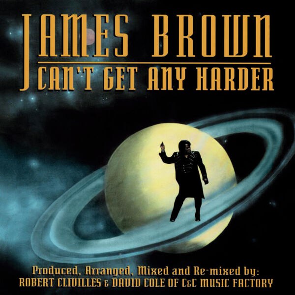 James Brown - Can't Get Any Harder (1993) [FLAC]