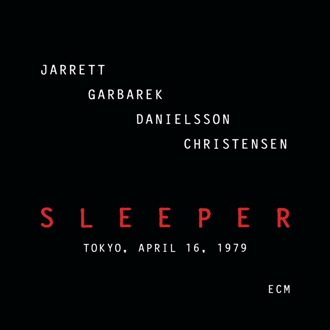 Keith Jarrett - Sleeper Tokyo, April 16 1979 (2012) [FLAC]