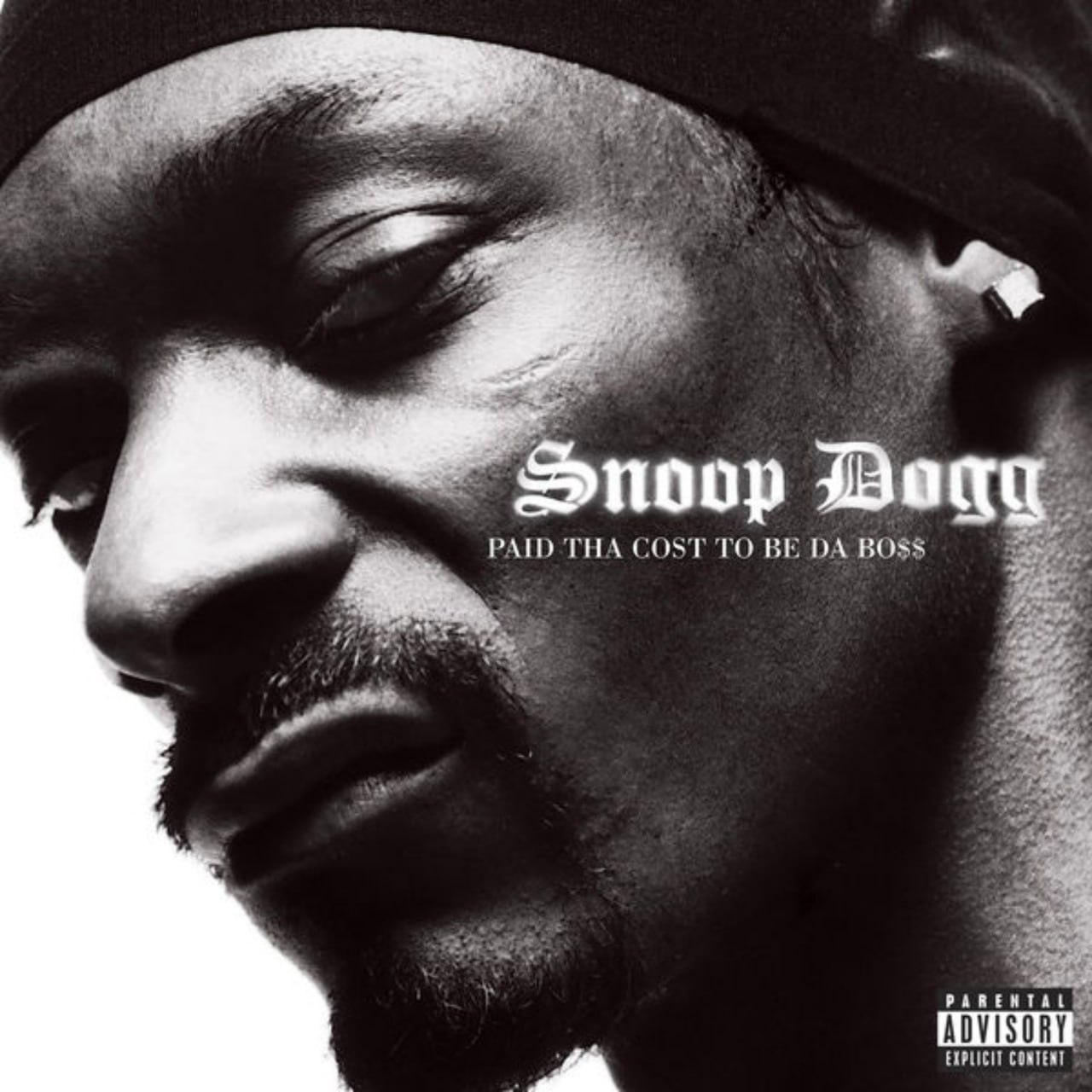 Snoop Dogg - Paid Tha Cost To Be Da Bo$$ (2002) [FLAC]