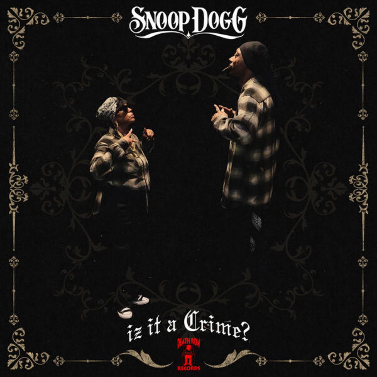 Snoop Dogg - Iz It a Crime? (2025) [FLAC]