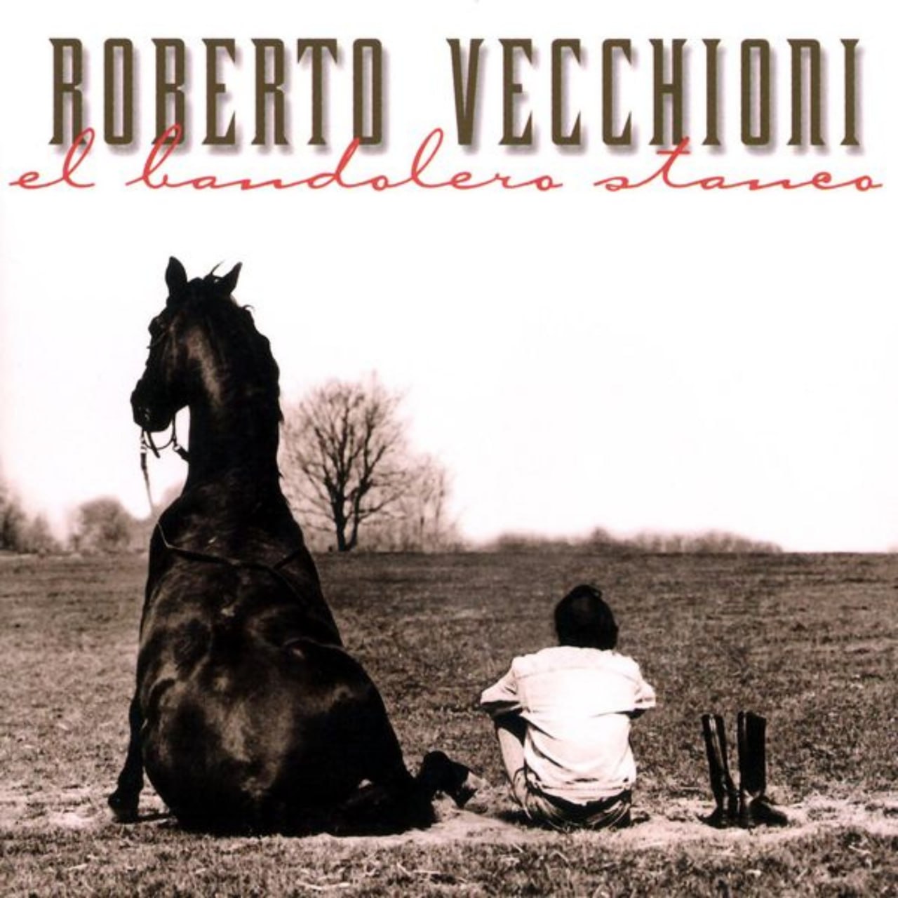 Roberto Vecchioni - El Bandolero Stanco (1997) [FLAC]