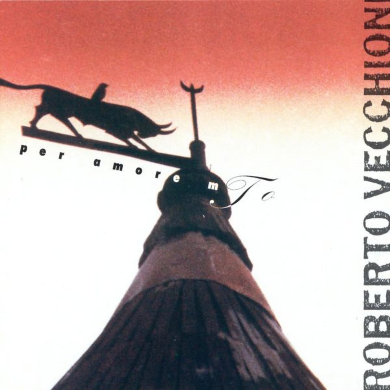 Roberto Vecchioni - Per Amore Mio (1991) [FLAC]