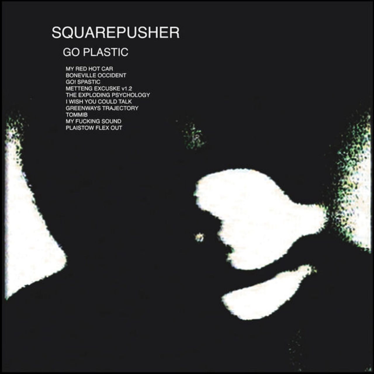 Squarepusher - Go Plastic (2001) [FLAC]