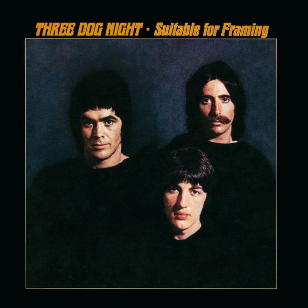 Three Dog Night - Suitable For Framing (1969) [FLAC]