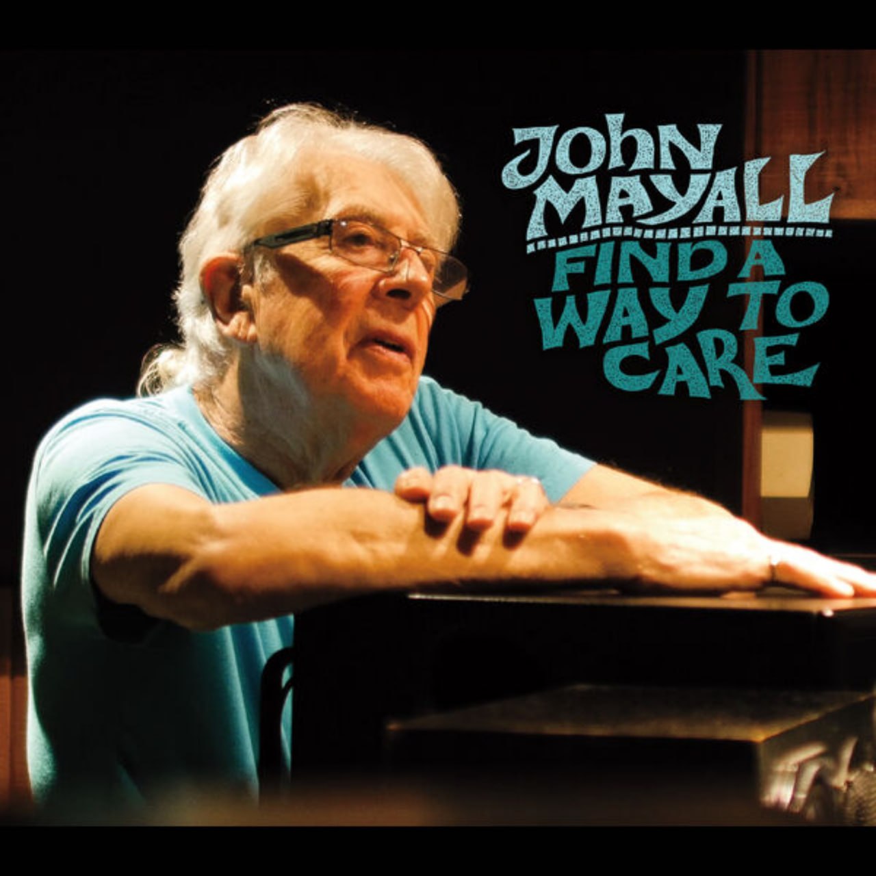 John Mayall - Find A Way To Care (2015) [FLAC]