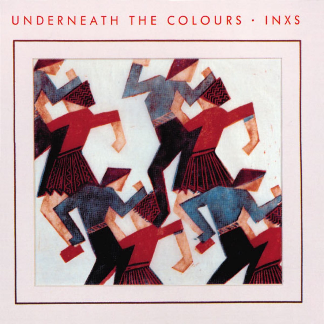 INXS - Underneath The Colours (1981) [FLAC]