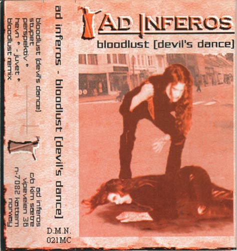 Ad Inferos - Bloodlust (Devils Dance) [demo] (2000) Black Metal