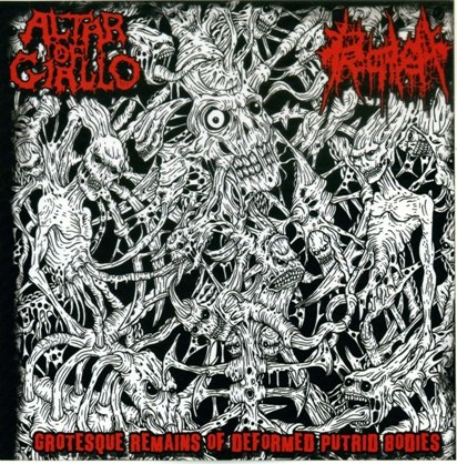 Altar Of Giallo & Proctalgia - Grotesque Remains Of Deformed Putrid Bodies [split] (2009) Death Metal⁄Grind ¦ Grindcore (D5)(D5)