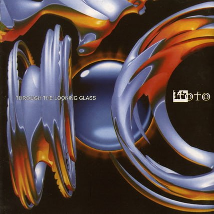 Toto - Through The Looking Glass (2002) [FLAC]