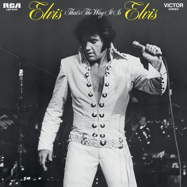 Elvis Presley - That's the Way It Is (1970) [FLAC]