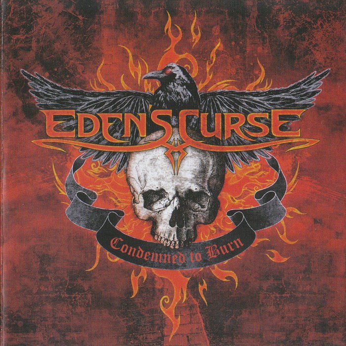 Eden's Curse - Condemned To Burn [ep] (2009) Melodic Heavy Metal⁄Hard Rock (D5)