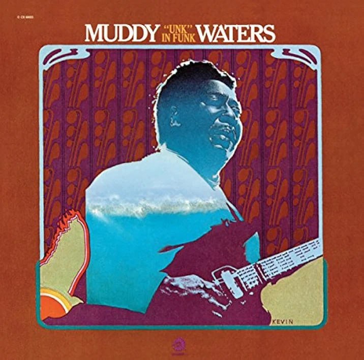 Muddy Waters — Unk In Funk (1974) [FLAC]