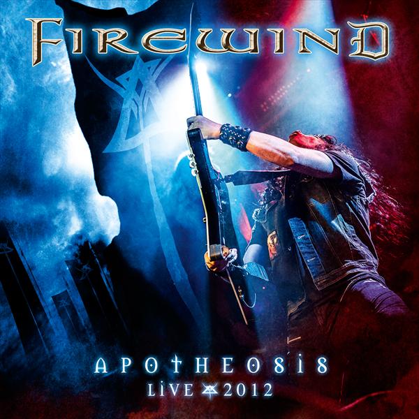 Firewind - Apotheosis - Live 2012 [live] (2013) Heavy⁄Power Metal (D)