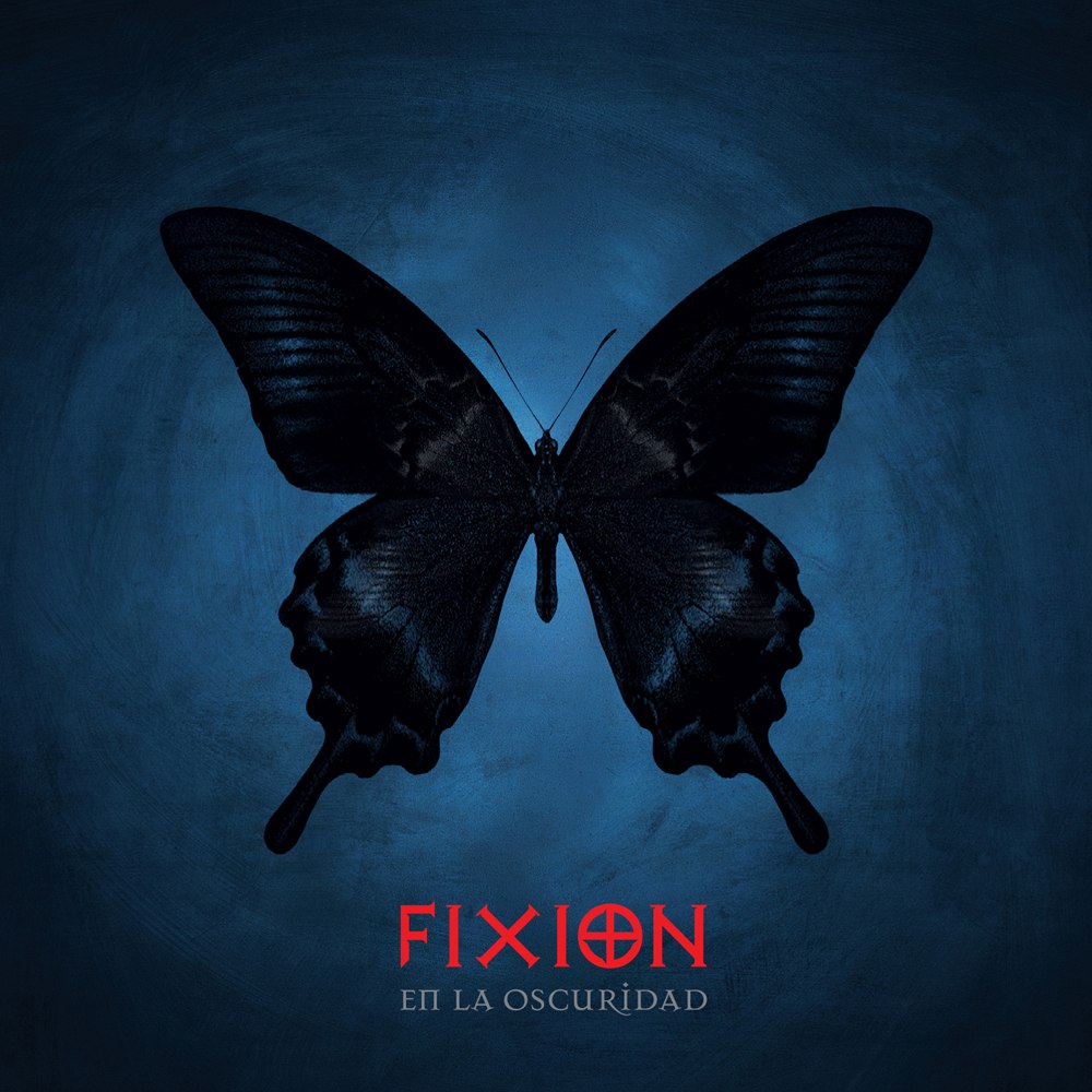 Fixion - En La Oscuridad (2009) Gothic Metal⁄Rock