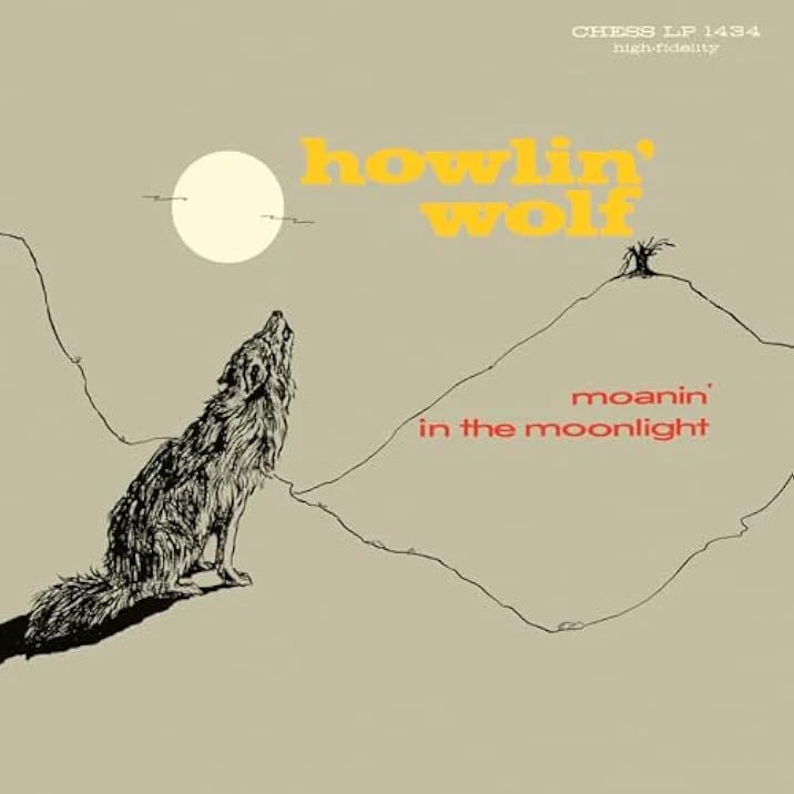Howlin' Wolf - Moanin' In The Moonlight (1958) [FLAC]