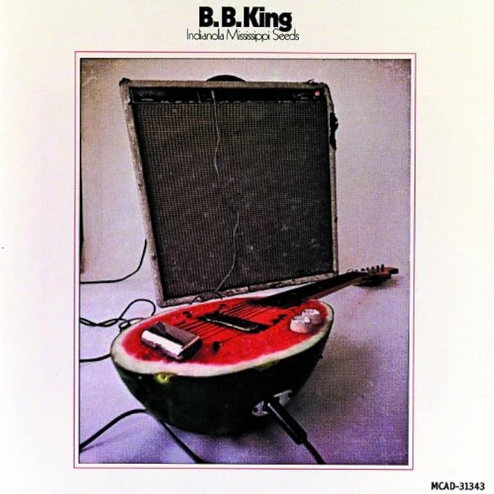 B.B. King - Indianola Mississippi Seeds (1970) [FLAC]