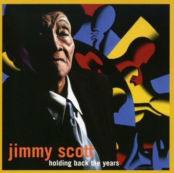 Jimmy Scott - Holding Back the Years (1998) [FLAC]